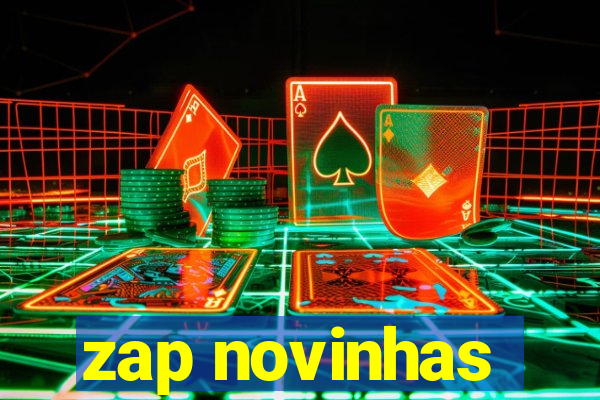 zap novinhas